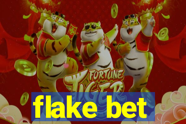 flake bet